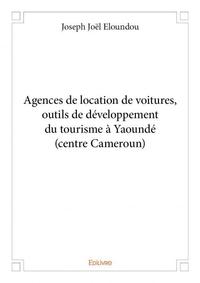 Image de Agences de location de voitures, outils de développement du tourisme à yaoundé (centre cameroun)