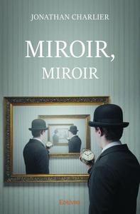 Image de Miroir, miroir