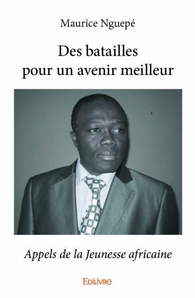 Image de Des batailles pour un avenir meilleur