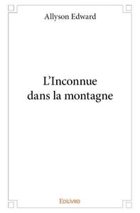 Picture of L’inconnue dans la montagne