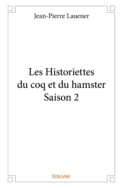 Picture of Les Historiettes du coq et du hamster - Tome 2