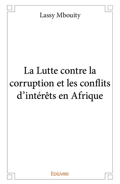 Picture of La Lutte contre la corruption et les conflits d'intérêts en Afrique