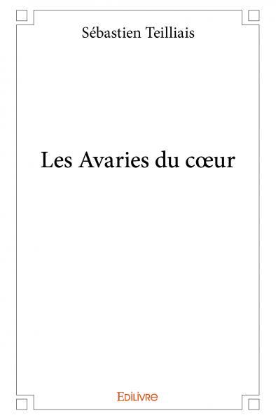 Image de Les avaries du cœur
