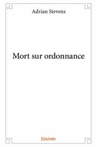 Image de Mort sur ordonnance