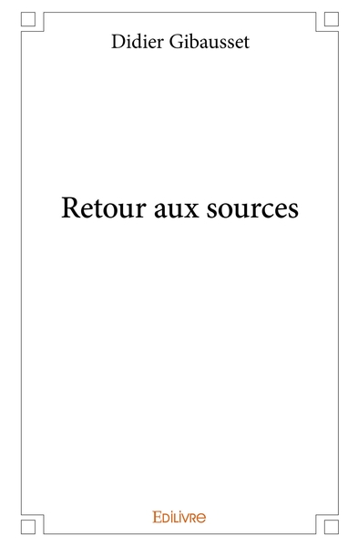Picture of Retour aux sources