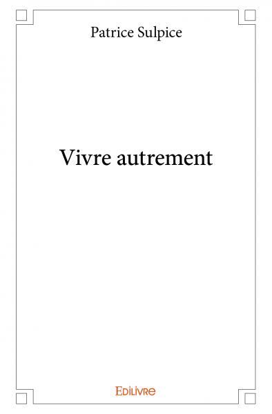 Picture of Vivre autrement