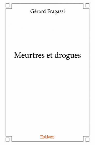 Picture of Meurtres et drogues
