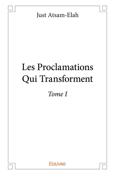 Picture of Les Proclamations Qui Transforment - Tome 1