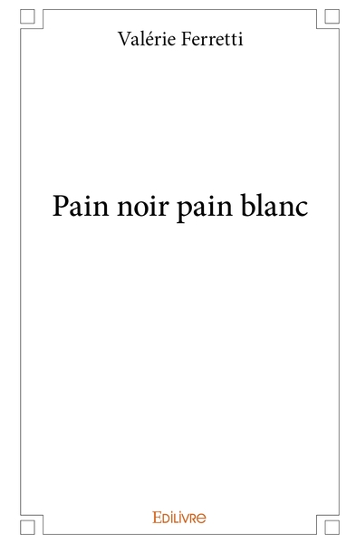 Picture of Pain noir pain blanc