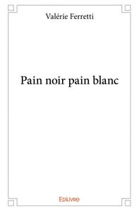 Picture of Pain noir pain blanc