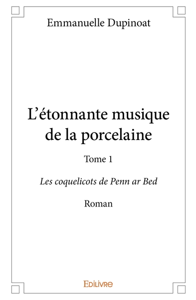 Image de Les coquelicots de Penn ar Bed - Tome 1