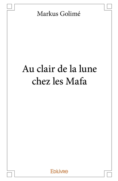 Picture of Au clair de la lune chez les Mafa