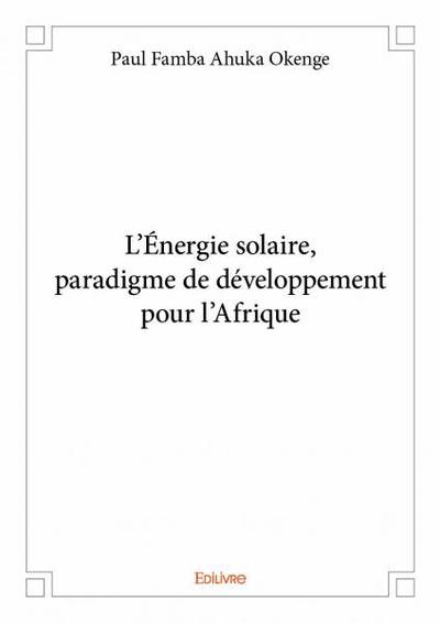 Image de L'énergie solaire, paradigme de développement pour l'afrique
