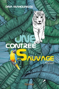 Image de Une contrée sauvage