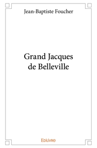 Image de Grand Jacques de Belleville
