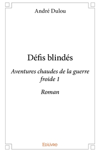 Image de Défis blindés