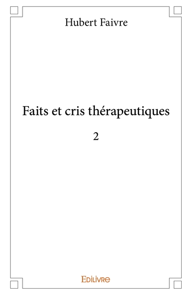 Picture of Faits et cris thérapeutiques 2