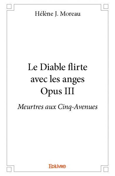 Image de Le diable flirte avec les anges - opus iii