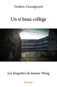 Picture of Un si beau collège