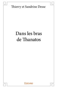 Picture of Dans les bras de Thanatos