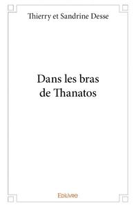 Picture of Dans les bras de thanatos