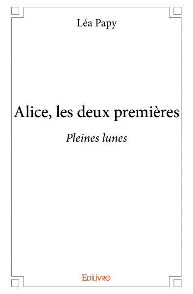Picture of Alice, les deux premières