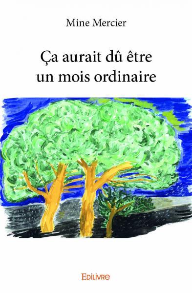 Image de ça aurait dû être un mois ordinaire