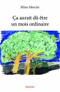 Image de ça aurait dû être un mois ordinaire