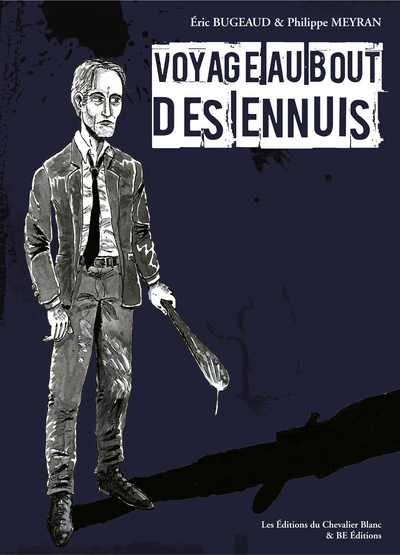 Image de Voyage au bout des ennuis