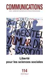 Picture of Communications, n° 114. Liberté pour les sciences sociales