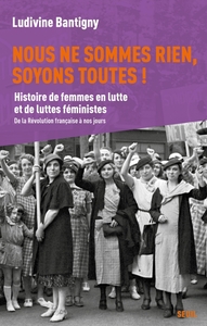 Picture of Nous ne sommes rien, soyons toutes !