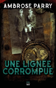 Picture of Une lignée corrompue