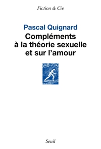 Picture of Compléments à la théorie sexuelle et sur l amour