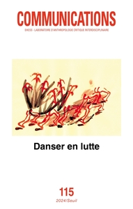 Image de Communications, n° 115, Danser en lutte