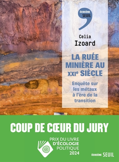 Image de La Ruée minière au XXIe siècle