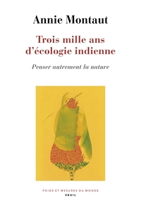 Image de Trois mille ans d'écologie indienne