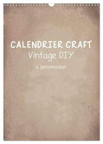 Image de Calendrier Craft Vintage DIY (Calendrier mural 2027 DIN A3 horizontal), CALVENDO calendrier mensuel
