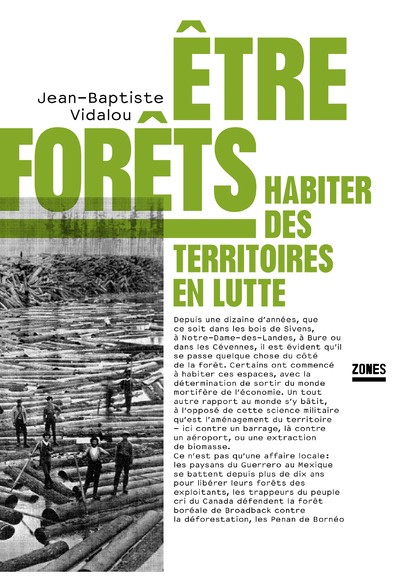Image de Etre forêts - Habiter des territoires en lutte