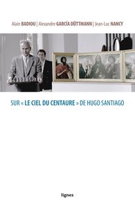 Image de Sur le "Ciel du Centaure" de Hugo Santiago