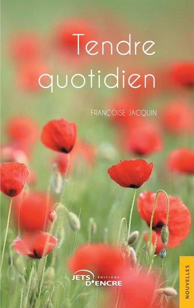 Image de Tendre quotidien