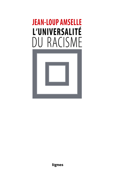 Image de L' Universalité du racisme