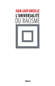 Image de L' Universalité du racisme