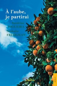 Image de À l'aube, je partirai