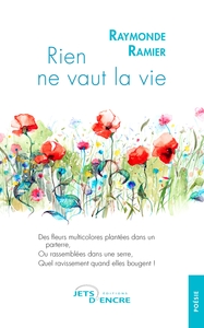 Picture of Rien ne vaut la vie