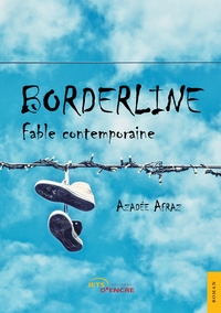 Picture of Borderline - Fable contemporaine