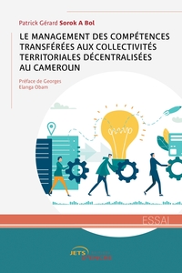 Picture of Le Management des compétences transférées aux CTD au Cameroun