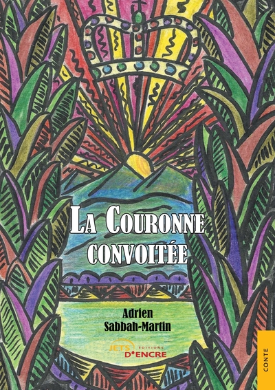 Picture of La Couronne convoitée