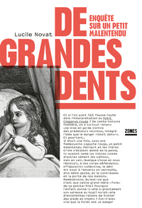 Image de De grandes dents - Enquête sur un petit malentendu