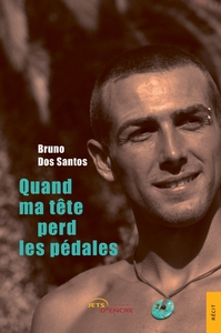 Picture of Quand ma tête perd les pédales