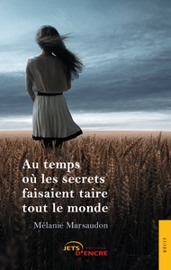 Image de Au temps où les secrets faisaient taire tout le monde